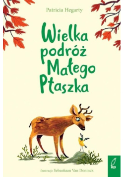 Wielka podróż Małego Ptaszka