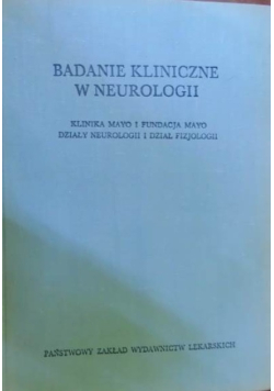 Badania kliniczne w neurologii
