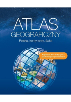 Atlas geograficzny Polska, kontynenty, świat