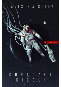 Expanse Tom 4 Gorączka Ciboli