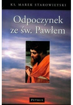 Odpoczynek ze św. Pawłem
