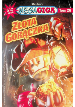Mega Giga Tom 26 Złota gorączka