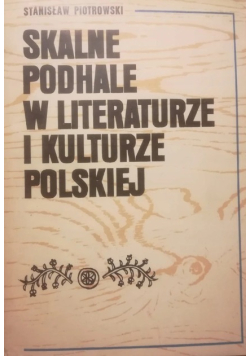Skalne Podhale w literaturze i kulturze polskiej