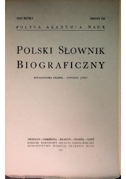 Polska Akademia nauk Zeszyt 114 Polski słownik biograficzny Tom XXVII/3