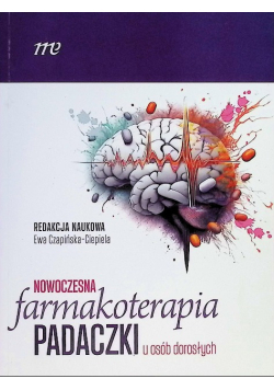 Nowoczesna farmakoterapia padaczki u osób dorosłych
