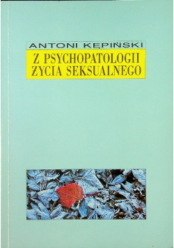 Z psychologii życia seksualnego