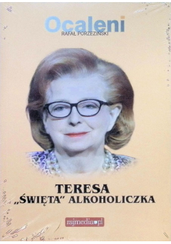 Teresa święta alkoholiczka