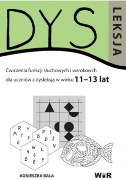 Dysleksja 11 - 13 lat