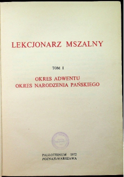 Lekcjonarz mszalny Tom I Okres Adwentu