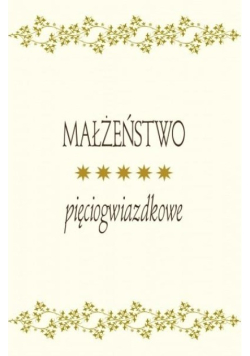 Małżeństwo pięciogwiazdkowe