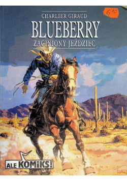 Blueberry Zaginiony jeździec
