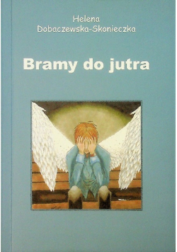 Bramy do jutra