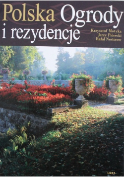 Polska Ogrody i rezydencje