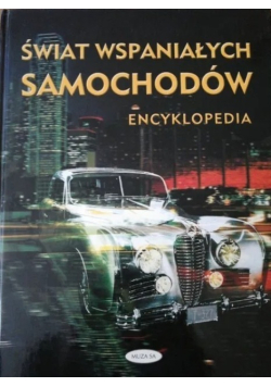 Świat wspaniałych samochodów encyklopedia