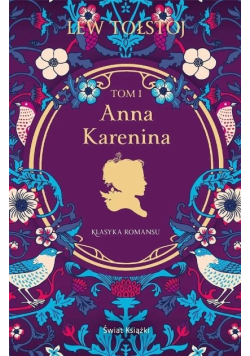 Anna Karenina. Tom 1