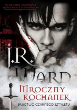Bractwo Czarnego Sztyletu Tom 1 Mroczny kochanek