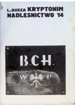 Kryptonim Nadleśnictwo 14