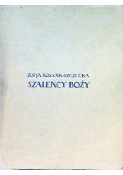 Szaleńcy Boży 1929 r.