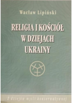 Religia i kościół w dziejach Ukrainy