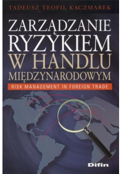 Zarządzanie ryzykiem w handlu międzynarodowym