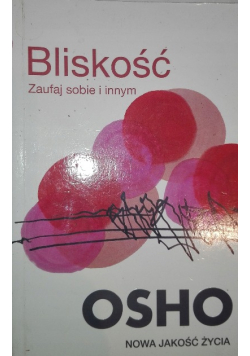 Bliskość zaufaj sobie i innym
