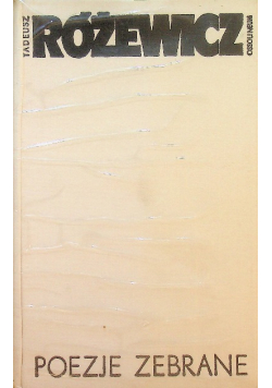 Różewicz Poezje zebrane