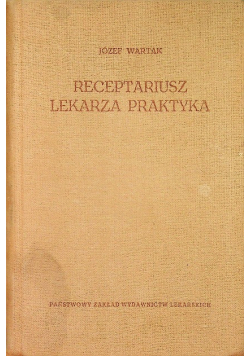 Receptariusz lekarza praktyka