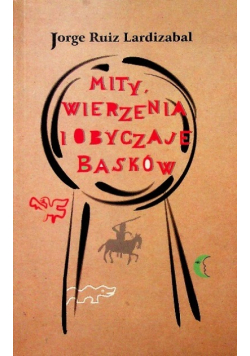 Mity wierzenia i obyczaje Basków