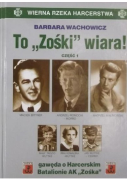 To Zośki wiara Część I