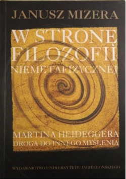 W stronę filozofii niemetafizycznej