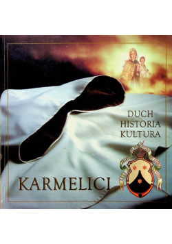 Karmelici Duch historia kultura