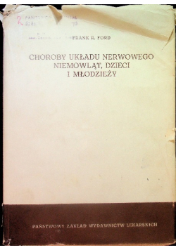 Choroby układu nerwowego niemowląt, dzieci i młodzieży