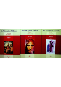 Dzieła zebrane Jezus Tom 1 do 3