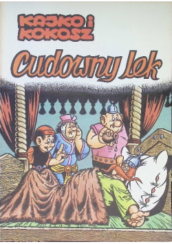 Kajko i Kokosz Cudowny lek