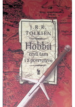 Hobbit czyli tam i z powrotem