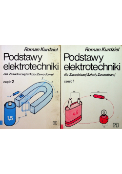 Podstawy elektrotechniki Część I i II
