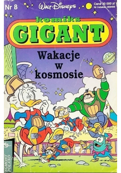 Komiks Gigant Nr 8 Wakacje w kosmosie