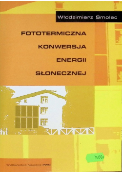 Fototermiczna konwersja energii słonecznej