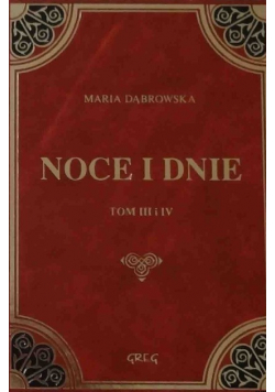 Noce i dnie tom III i IV