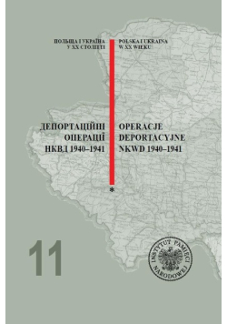 Operacje deportacyjne NKWD 1940 - 1941