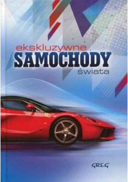 Ekskluzywne samochody świata