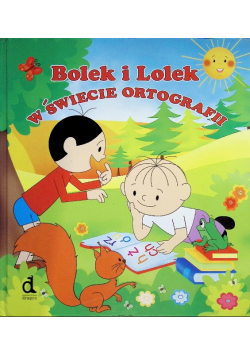 Bolek i Lolek w świecie ortografii