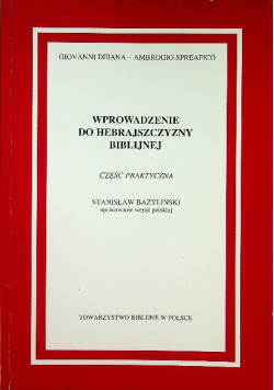 Wprowadzenie do hebrajszczyzny biblijnej Część praktyczna