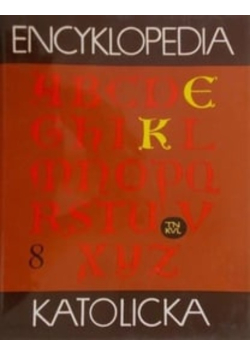 Encyklopedia katolicka Tom 8