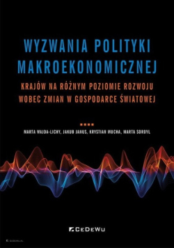 Wyzwania polityki makroekonomicznej