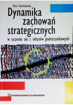Dynamika zachowań strategicznych w uczeniu się z tekstów podręcznikowych