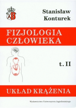 Fizjologia człowieka Tom 2 Układ krążenia