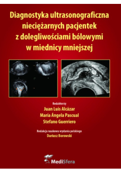 Diagnostyka ultrasonograficzna nieciężarnych pacjentek z dolegliwościami bólowymi w miednicy mniejszej