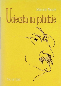 Ucieczka na południe