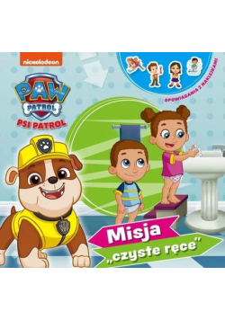 Psi Patrol. Misja "czyste ręce"